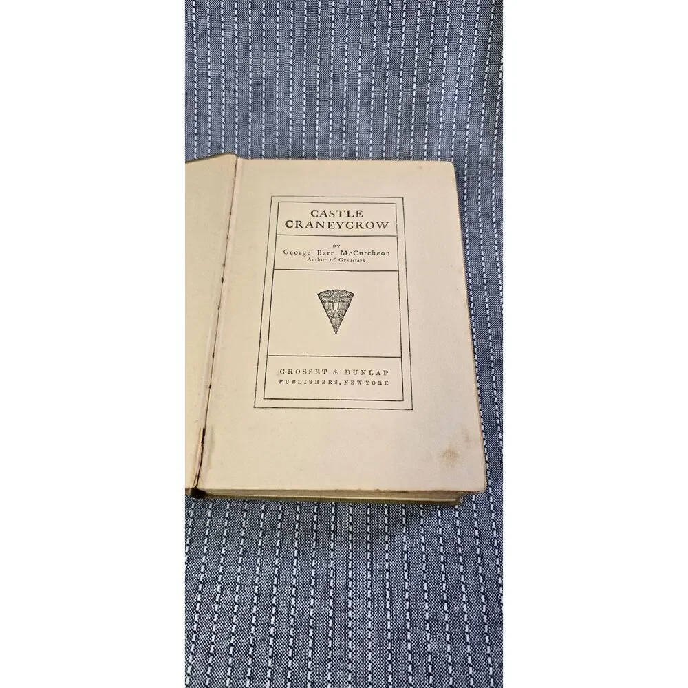 Castle Craneycrow, by George Barr McCutcheon, Hardcover Book, 1902